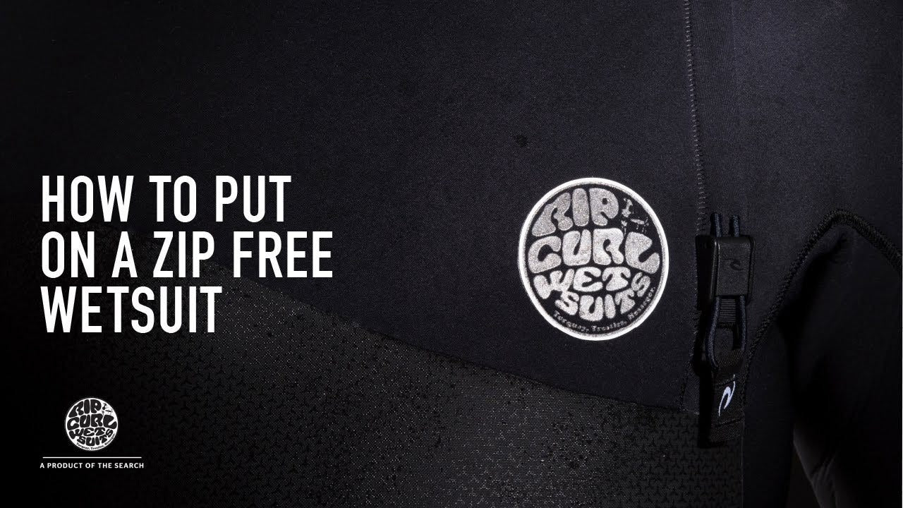 How To: Put on a Zip Free Wetsuit by Rip Curl