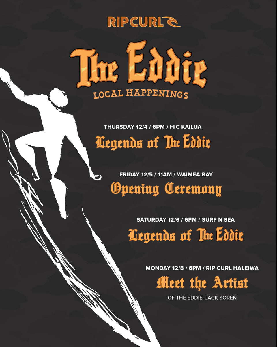 Promotional poster for Rip Curl's 'The Eddie' event series with surfing graphics and event details.