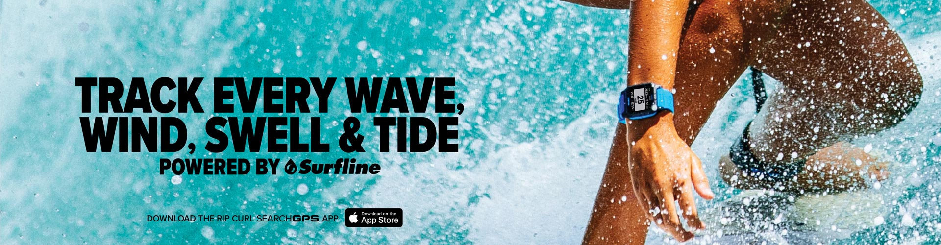 Person surfing with text 'Track Every Wave, Wind, Swell & Tide' and 'Powered by Surfline' on a blue water background.