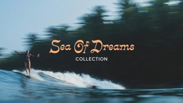 Sea of Dreams Collections