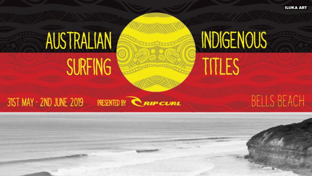 Top Indigenous Surfers Gather For The Australian Indigenous Surfing Titles Presented By Rip Curl