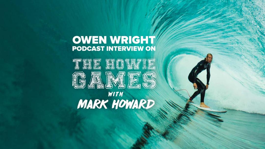 Owen Wright Joins Mark Howard On The Howie Games Podcast