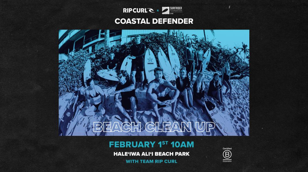 Rip Curl x Surfrider O'ahu: Beach Cleanup - Coastal Defender Tour