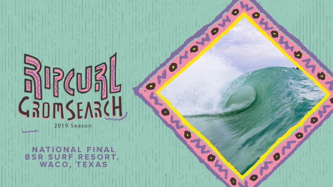 Rip Curl GromSearch National Final presented by Banzai Bowls, BSR Surf Resort, and PerfectSwell is Headed to Perfection in Waco, TX.