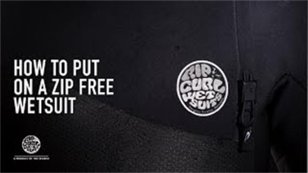 How To: Put on a Zip Free Wetsuit by Rip Curl