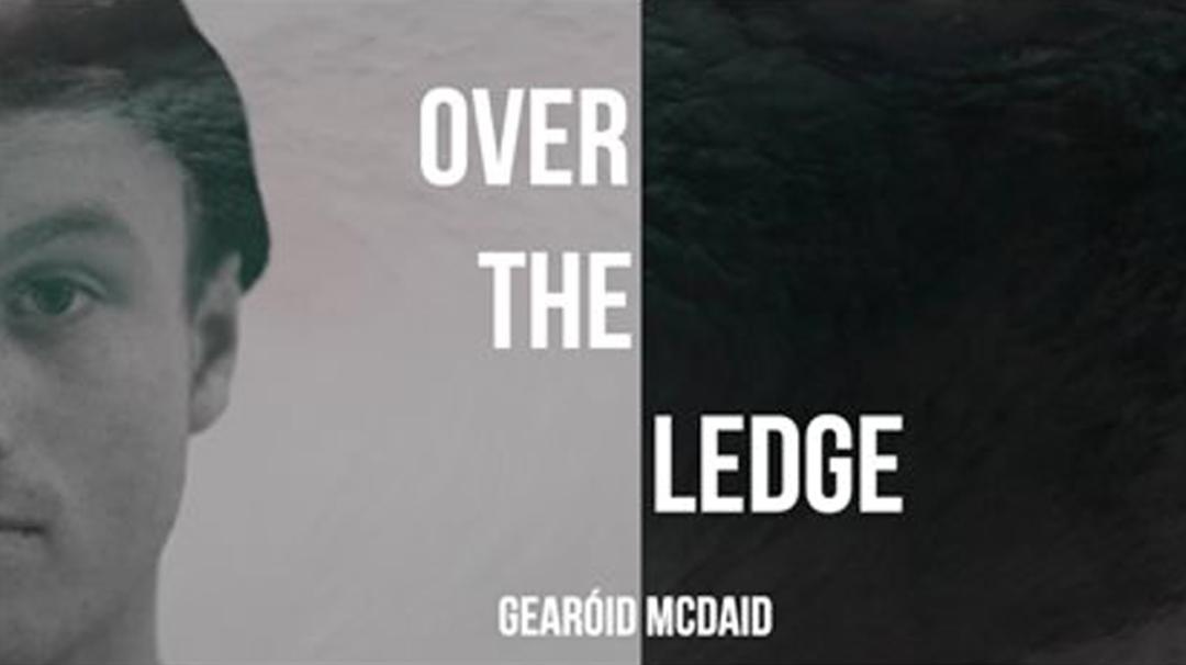 Over the Ledge is the story of Gearóid McDaid journey of progression over the last twelve months. We see Gearóid spending time with Nic Von Rupp and William Allioti to learn from their many years of experience.