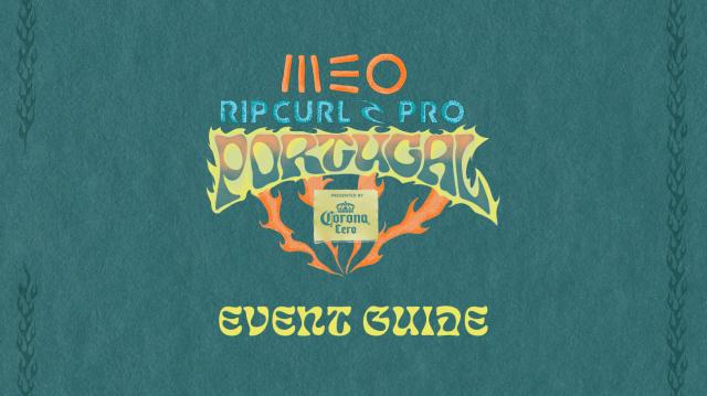 The Ultimate Guide To The 2025 MEO Rip Curl Pro Portugal